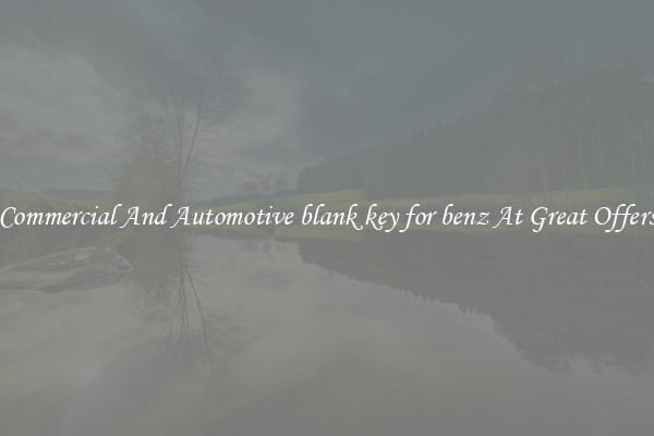 Commercial And Automotive blank key for benz At Great Offers